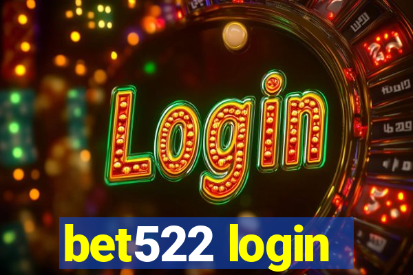 bet522 login